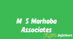 M/S Marhaba Associates