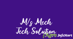 M/s Mech Tech Solution baraut india