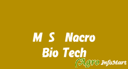 M/S. Nacro Bio Tech