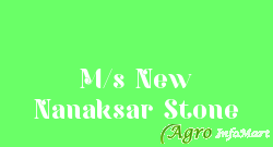 M/s New Nanaksar Stone indore india