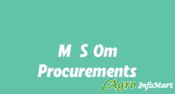 M/S Om Procurements