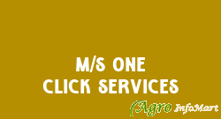 M/s One Click Services