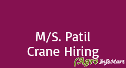 M/S. Patil Crane Hiring