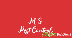 M S Pest Control