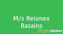 M/s Reionex Rasains hyderabad india