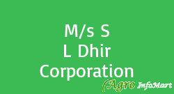 M/s S L Dhir Corporation noida india
