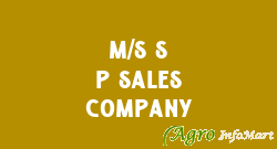 M/S S P Sales Company kanpur india