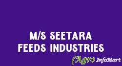 M/s Seetara Feeds Industries