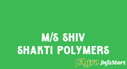 M/S Shiv Shakti Polymers hyderabad india