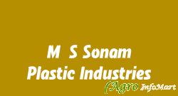 M/S Sonam Plastic Industries
