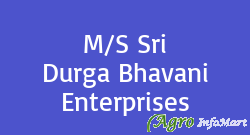 M/S Sri Durga Bhavani Enterprises