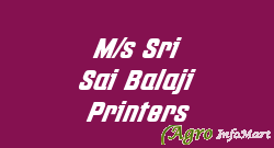 M/s Sri Sai Balaji Printers hyderabad india