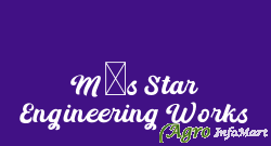 M/s Star Engineering Works meerut india