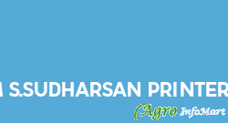 M/S.Sudharsan Printers chennai india