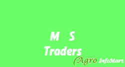 M. S. Traders