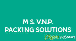 M/S. V.N.P. Packing Solutions hyderabad india