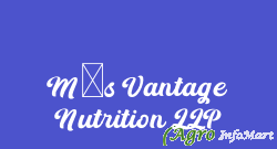 M/s Vantage Nutrition LLP pune india