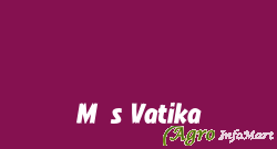 M/s Vatika lucknow india