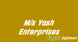 M/s Yash Enterprises