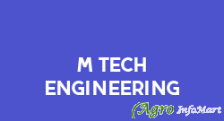 M Tech Engineering