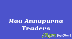 Maa Annapurna Traders