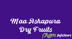 Maa Ashapura Dry Fruits