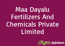 Maa Dayalu Fertilizers And Chemicals Private Limited
