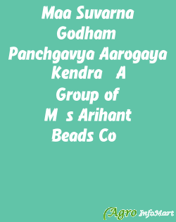 Maa Suvarna Godham & Panchgavya Aarogaya Kendra (A Group of M/s Arihant Beads Co.)