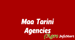 Maa Tarini Agencies