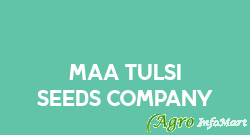 Maa Tulsi seeds company ujjain india