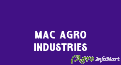 Mac Agro Industries