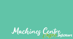 Machines Centre chennai india