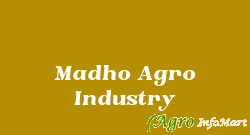 Madho Agro Industry moga india