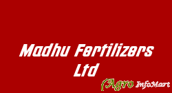 Madhu Fertilizers Ltd raipur india
