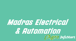 Madras Electrical & Automation chennai india