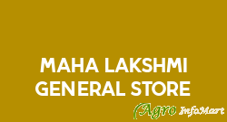 Maha Lakshmi General Store