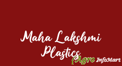 Maha Lakshmi Plastics