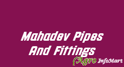 Mahadev Pipes And Fittings chennai india