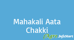 Mahakali Aata Chakki
