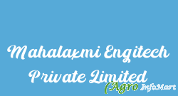 Mahalaxmi Engitech Private Limited vadodara india