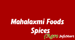 Mahalaxmi Foods & Spices