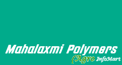 Mahalaxmi Polymers jaipur india