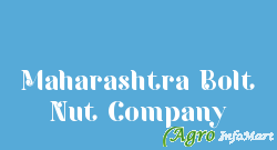 Maharashtra Bolt Nut Company