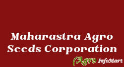 Maharastra Agro Seeds Corporation