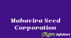 Mahavira Seed Corporation