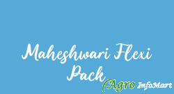 Maheshwari Flexi Pack hyderabad india