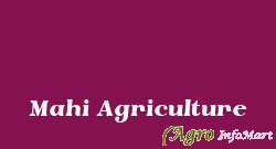 Mahi Agriculture
