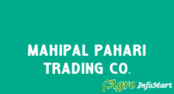 Mahipal Pahari Trading Co. delhi india