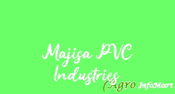 Majisa PVC Industries ahmedabad india