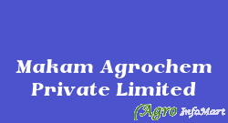 Makam Agrochem Private Limited
